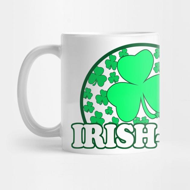 Irish Ish - Funny, Inappropriate Offensive St Patricks Day Drinking Team Shirt, Irish Pride, Irish Drinking Squad, St Patricks Day 2018, St Pattys Day, St Patricks Day Shirts by BlueTshirtCo